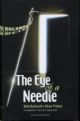 100225 The Eye of a Needle